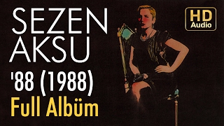 Sezen Aksu  Sezen Aksu 88 1988 Full Albüm Official Audio [upl. by Cad778]