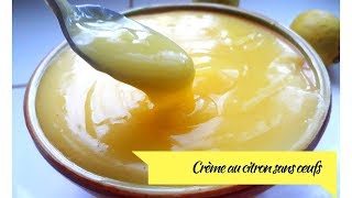 CRÈME AU CITRON SANS ŒUFS  كريمة الليمون الرائعة بدون بيض إقتصادية و خفيفة [upl. by Mechelle]