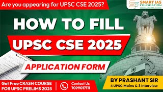 HOW TO FILL UPSC CSE FORM 2025  COMPLETE REGISTRATION PROCESS EXPLAINED [upl. by Llerrad]