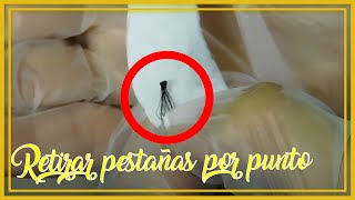 ✅ COMO RETIRAR PESTAÑAS POR PUNTO 🏠 EN CASA [upl. by Ikcin]