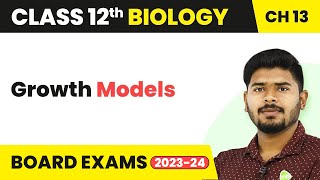 Class 12 Biology Chapter 13  Growth Models  Organisms and Populations 202223 [upl. by Aciram]