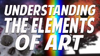 Understanding the Elements of Art [upl. by Enelaehs]