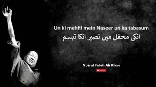 Unki mehfil main naseer  Nusrat Fateh Ali Khan [upl. by Nosinned]