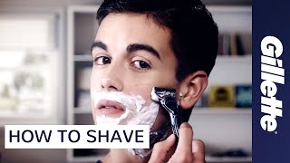 How to Shave  Shaving Tips for Men  Gillette [upl. by Ennairak]