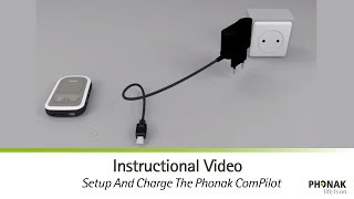 Setup And Charge The Phonak ComPilot [upl. by Nnylharas548]