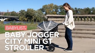 Baby Jogger City Mini GT Stroller Review  Babylist [upl. by Aicilas]