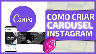 Com Criar um Post Carrossel no Canva [upl. by Kassi]