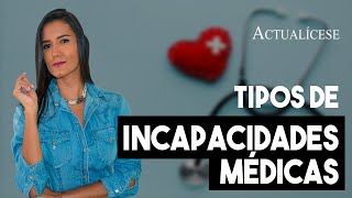 Tipos de incapacidades médicas en Colombia [upl. by Eanrahc]