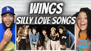 FIRST TIME HEARING Wings  Silly Love Songs REACTION [upl. by Derby]