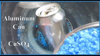 Dissolving an Aluminum Can in CuSO4 [upl. by Odnesor]