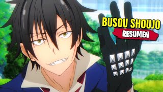 Busou Shoujo Machiavellianism  RESUMEN en 12 Minutos [upl. by Naihtniroc]