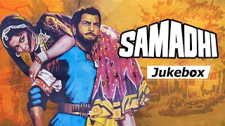 Samadhi Movie Songs  Movie Jukebox  RD Burman  Dharmendra [upl. by Ambler]