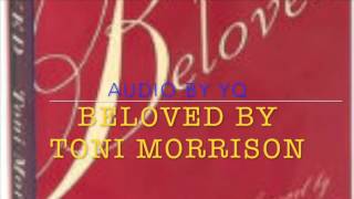 YQ Audio for Novel  Beloved by Toni Morrison Ch 1 [upl. by Olivero]