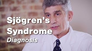 Sjögren’s Syndrome  Diagnosis  Johns Hopkins [upl. by Hoffer211]