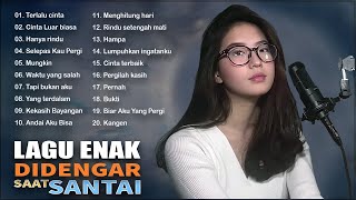 Lagu Enak Didengar Untuk Menemani Waktu Santai  Kumpulan Lagu Akustik Katakan Cinta Indonesia [upl. by Gibert]