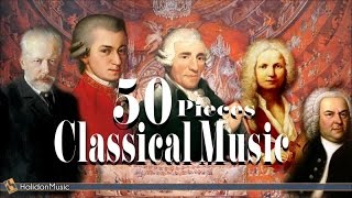 50 Masterpieces of Classical Music [upl. by Outlaw]