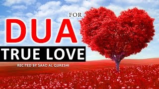 Beautiful Dua For LOVE ᴴᴰ  Very Powerful Supplication  Listen Everyday [upl. by Tompkins]