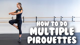 How To Do Multiple Pirouettes Turn Tutorial For Doubles Triples and Quads [upl. by Eneg823]