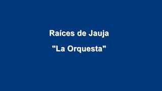 Raíces de Jauja  La Orquesta Tunantada [upl. by Laiceps]