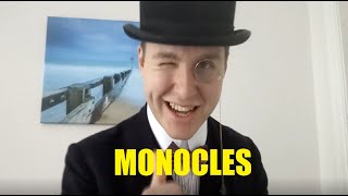 MONOCLES Everything You Need To Know My Collection [upl. by Edrahc]