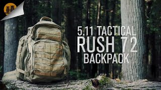 511 Tactical Rush 72 • Tactical Backpack • Field Review [upl. by Eserahc]