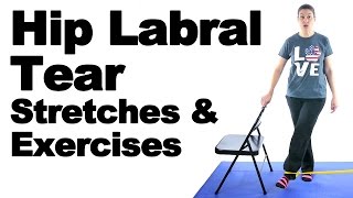 Hip Labral Tear Stretches amp Exercises  Ask Doctor Jo [upl. by Esilahs]