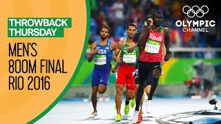 Mens 800m Final  Rio 2016 Replays  Throwback Thursday [upl. by Siana892]