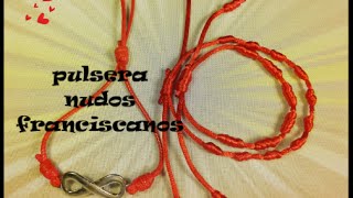 Como hacer pulseras de nudos franciscanos bracelets [upl. by Oilut530]