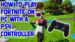 How to play Fortnite on PC with PS4 controller [upl. by Seibold410]