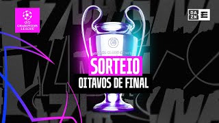 Sorteio Oitavos de Final  Champions League 202324 [upl. by Deming]