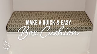 How To Make a Quick and Easy Box Cushion [upl. by Nossah]